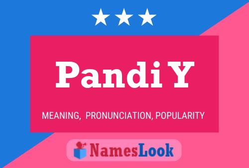 Pandi Y Name Poster