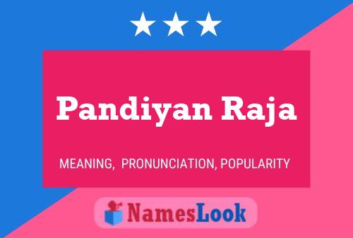 Pandiyan Raja Name Poster