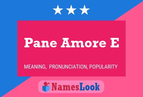 Pane Amore E Name Poster