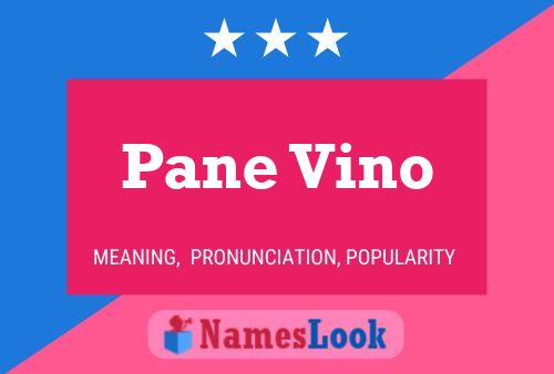 Pane Vino Name Poster