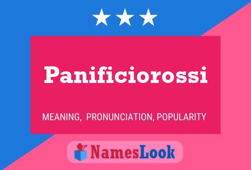 Panificiorossi Name Poster