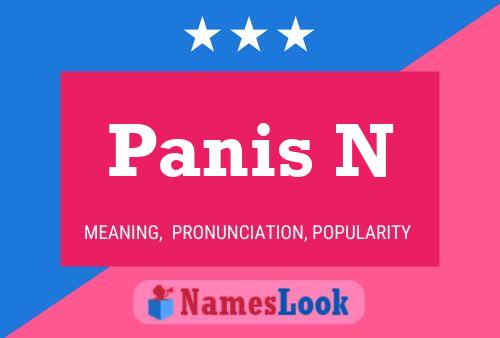 Panis N Name Poster