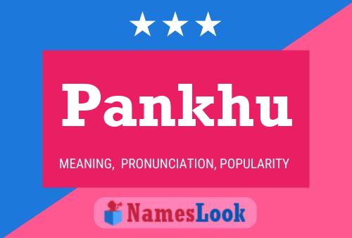 Pankhu Name Poster