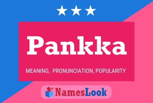 Pankka Name Poster