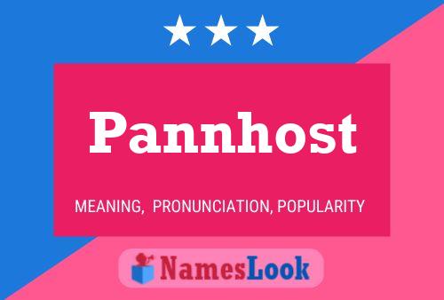 Pannhost Name Poster