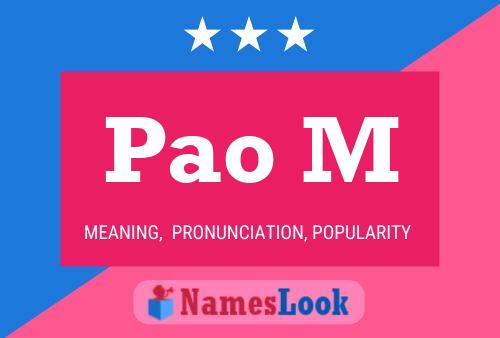 Pao M Name Poster