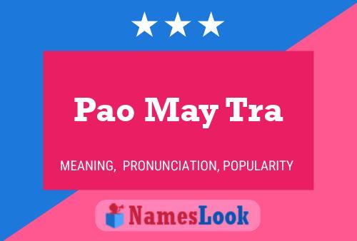 Pao May Tra Name Poster