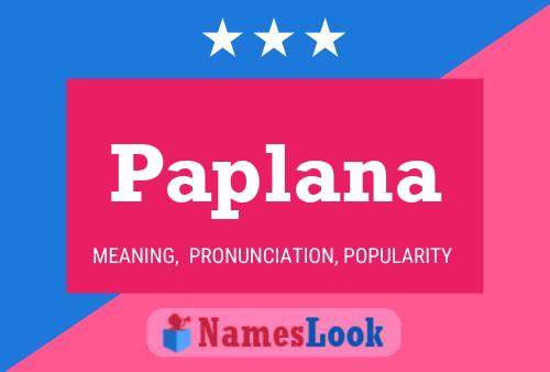 Paplana Name Poster