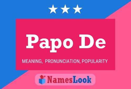 Papo De Name Poster