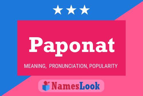 Paponat Name Poster