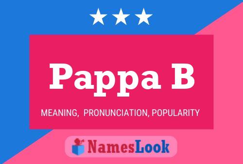 Pappa B Name Poster