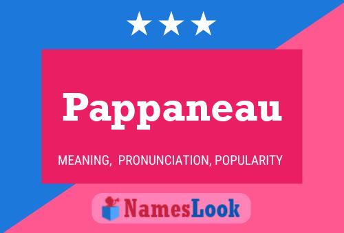 Pappaneau Name Poster