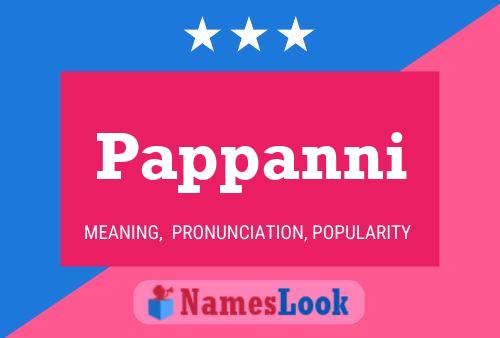 Pappanni Name Poster