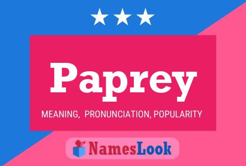 Paprey Name Poster