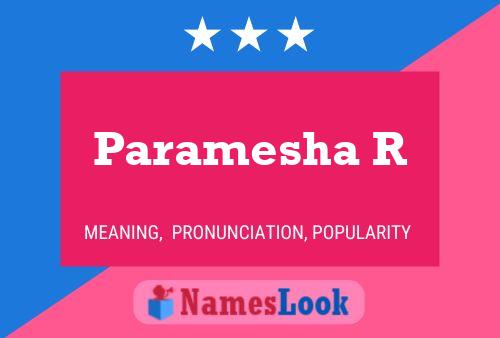 Paramesha R Name Poster