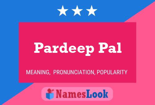 Pardeep Pal Name Poster