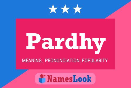 Pardhy Name Poster