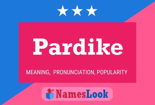 Pardike Name Poster