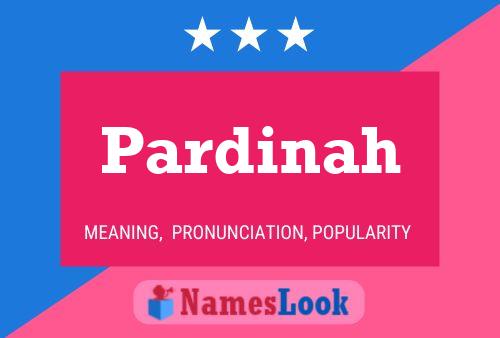 Pardinah Name Poster