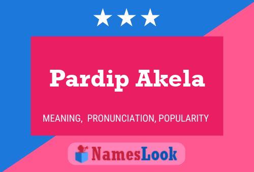 Pardip Akela Name Poster