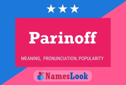 Parinoff Name Poster