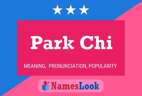 Park Chi Name Poster