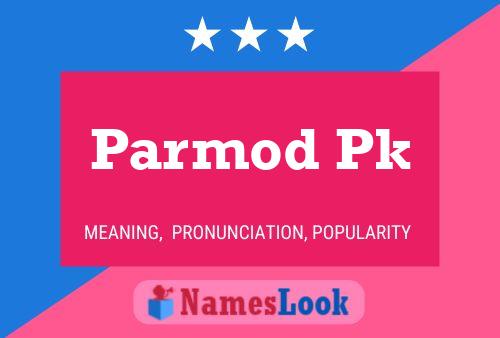 Parmod Pk Name Poster