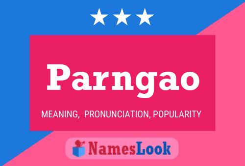 Parngao Name Poster