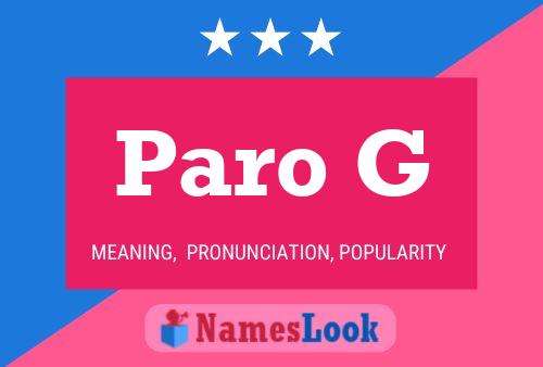 Paro G Name Poster