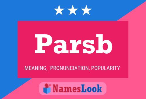 Parsb Name Poster