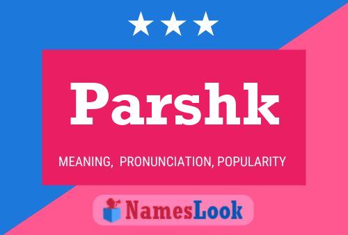 Parshk Name Poster