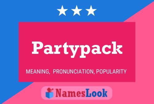 Partypack Name Poster