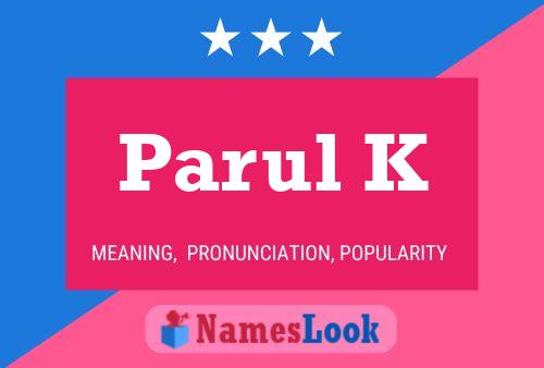 Parul K Name Poster