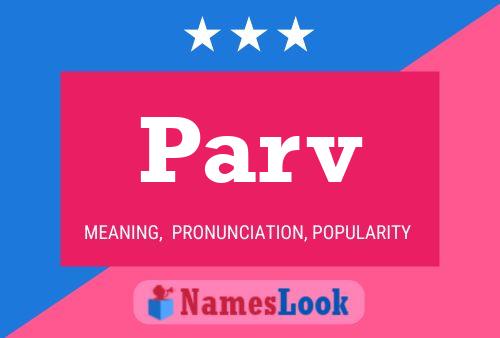 Parv Name Poster