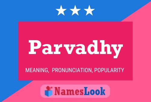 Parvadhy Name Poster