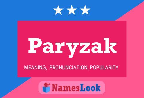 Paryzak Name Poster