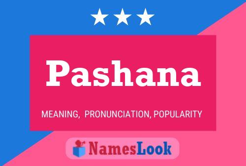 Pashana Name Poster