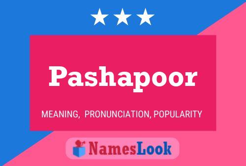 Pashapoor Name Poster