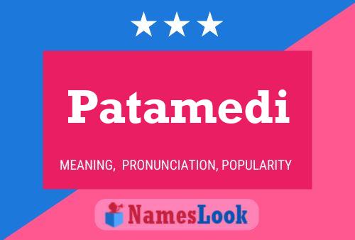 Patamedi Name Poster