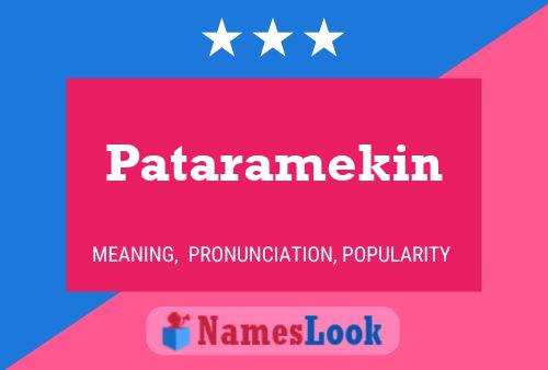 Pataramekin Name Poster