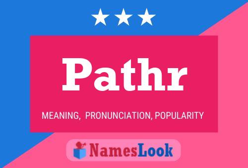 Pathr Name Poster