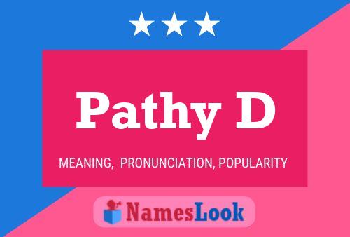 Pathy D Name Poster