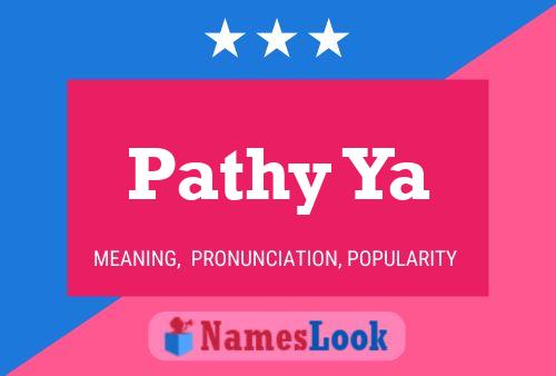 Pathy Ya Name Poster