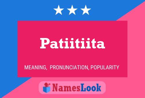 Patiitiita Name Poster