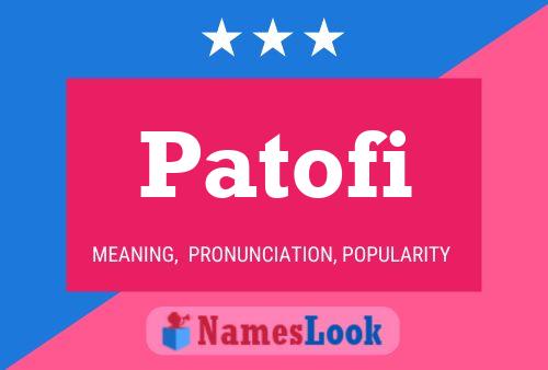 Patofi Name Poster