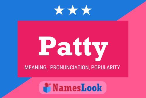 Patty Name Poster