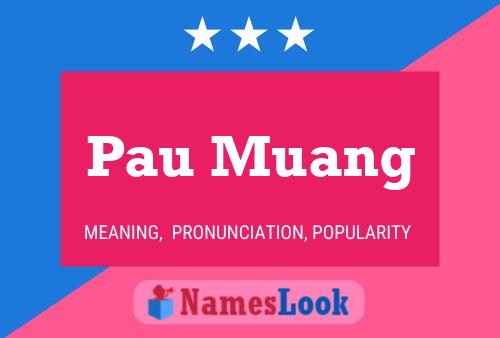 Pau Muang Name Poster