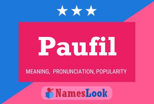 Paufil Name Poster