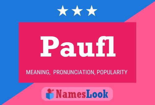 Paufl Name Poster