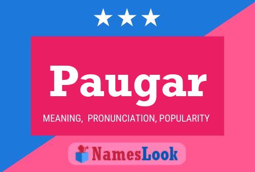 Paugar Name Poster